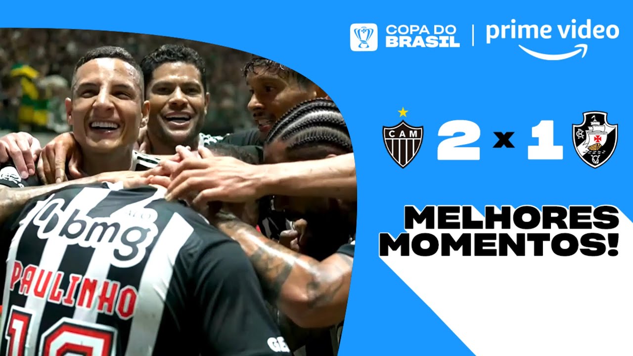 ATLÉTICO-MG 2 X 1 VASCO | MELHORES MOMENTOS | SEMI-FINAL DA COPA DO BRASIL 2024